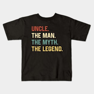 Fathers Day Shirt The Man Myth Legend Uncle Papa Gift Kids T-Shirt